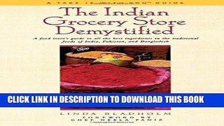 [Free Read] The Indian Grocery Store Demystified (Take It with You Guides) Free Online