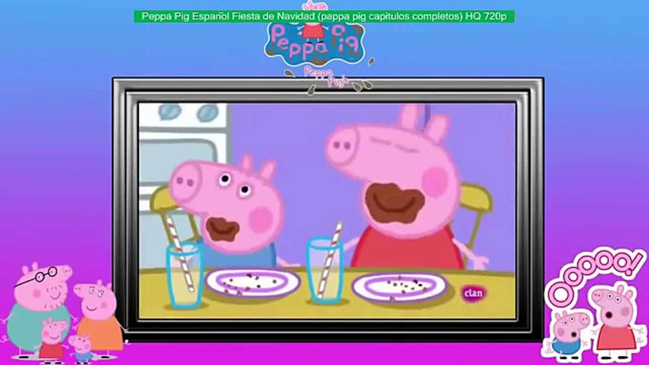 Peppa Pig Espanol Fiesta de Navidad pappa pig capitulos completos HQ 720p