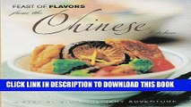 [Free Read] Feast of Flavors from the Chinese Kitchen: A Step-By-Step Culinary Adventure Full Online