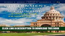 Ebook Government and Not-for-Profit Accounting: Concepts and Practices Free Read