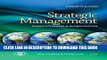 Best Seller Strategic Management: Competitiveness and Globalization- Concepts and Cases, 11th