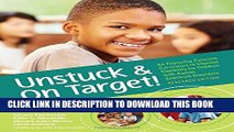 Read Now Unstuck and On Target!: An Executive Function Curriculum to Improve Flexibility for