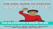 Read Now The Kids  Guide to Staying Awesome and In Control: Simple Stuff to Help Children Regulate