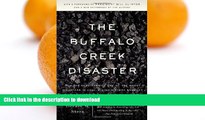 READ  The Buffalo Creek Disaster: How the Survivors of One of the Worst Disasters in Coal-Mining