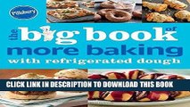[Free Read] Pillsbury The Big Book of More Baking with Refrigerated Dough (Betty Crocker Big Book)