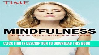 Read Now TIME Mindfulness: The New Science of Health and Happiness PDF Book