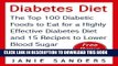 Read Now Diabetes: Diabetes Diet: The Top 100 Diabetic Foods to Eat for a Highly Effective
