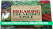 Read Now Breaking the Vicious Cycle: Intestinal Health Through Diet PDF Book