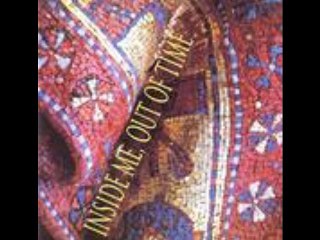 If You Were Me ? - Inside Me, Out Of Time - Heatwave