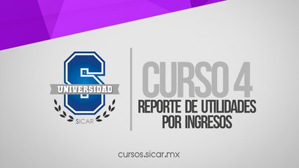 Reporte de Utilidad por Ingresos (SICAR Versión 2.2)