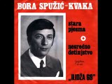 Bora Spuzic Kvaka - Stara Pjesma