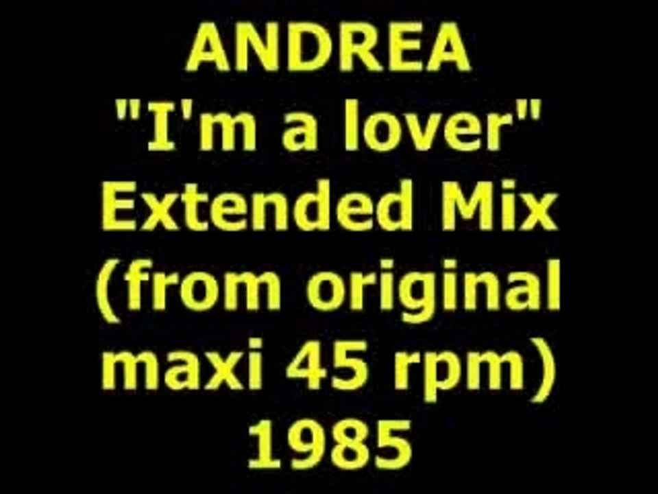 ANDREA  "I'm a lover"  Maxi 45 rpm