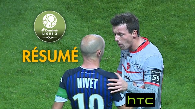 ESTAC Troyes - Valenciennes FC (2-0) - Résumé - (ESTAC-VAFC) / 2016-17