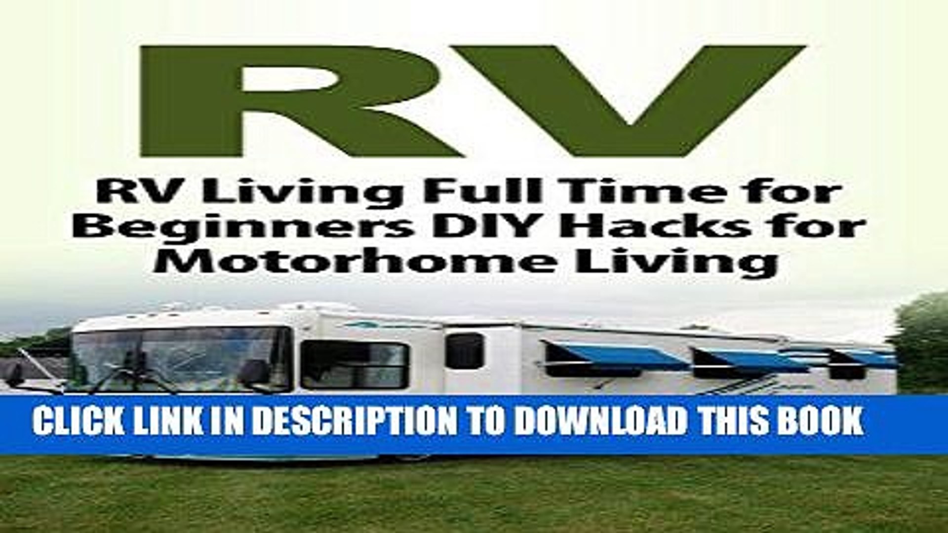 ⁣[PDF] Camping: RV: Beginner RV Hacks (Off The Grid Motorhome Bushcraft) (Backpacking Camping