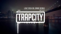 Chief Keef - Love Sosa (RL Grime Remix)