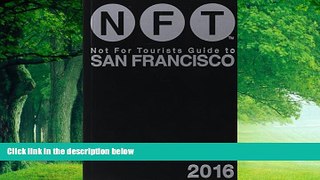 Books to Read  Not For Tourists Guide to San Francisco 2016  Best Seller Books Most Wanted
