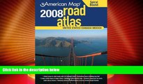 Big Deals  American Map 2008 United States Road Atlas: United States, Canada, Mexico  Best Seller