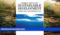 READ FULL  World Atlas of Sustainable Development: Economic, Social and Environmental Data (Anthem
