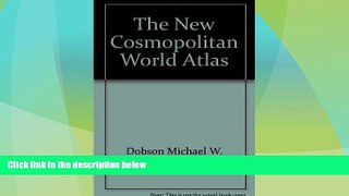 Big Deals  The new cosmopolitan world atlas  Best Seller Books Most Wanted