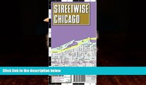 Big Deals  Streetwise Chicago Map - Laminated City Center Street Map of Chicago, Illinios -