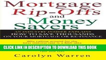 [Free Read] Mortgage Ripoffs and Money Savers: An Industry Insider Explains How to Save Thousands