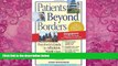 Books to Read  Patients Beyond Borders Singapore Edition: Everybody s Guide to Affordable,