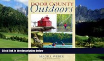 Big Deals  Door County Outdoors: A Guide to the Best Hiking, Biking, Paddling, Beaches, and