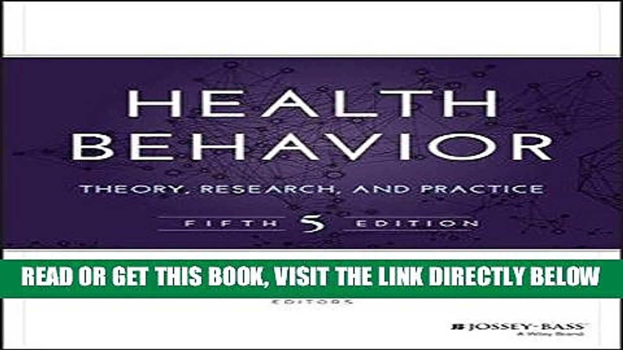 [EBOOK] DOWNLOAD Health Behavior: Theory, Research, and Practice (Jossey-Bass Public Health) PDF