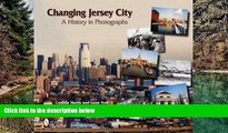 Deals in Books  Changing Jersey City: A History in Photographs  Premium Ebooks Online Ebooks
