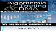 [Free Read] Algorithmic Trading and DMA: An introduction to direct access trading strategies Free