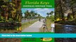 READ FULL  Florida Keys Overseas Heritage Trail: A guide to exploring the Florida Keys by bike or