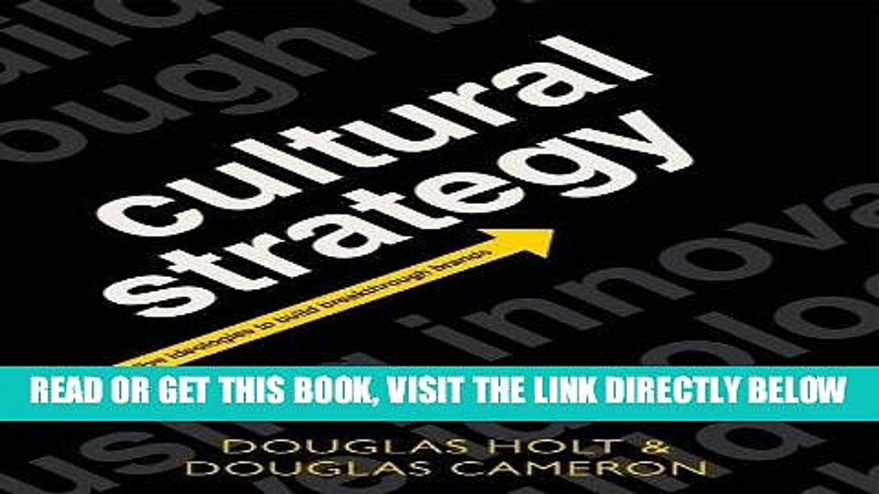 [BOOK] PDF Cultural Strategy: Using Innovative Ideologies to Build Breakthrough Brands New BEST