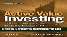 [Free Read] Active Value Investing: Making Money in Range-Bound Markets (Wiley Finance) Free Online