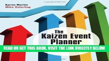 [DOWNLOAD] PDF The Kaizen Event Planner: Achieving Rapid Improvement in Office, Service, and