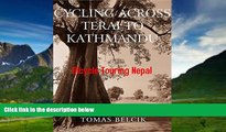 Books to Read  Cycling across Terai to Kathmandu: Bicycle touring Nepal  Best Seller Books Most
