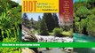 Must Have  Hot Springs and Hot Pools of the Southwest  READ Ebook Full Ebook