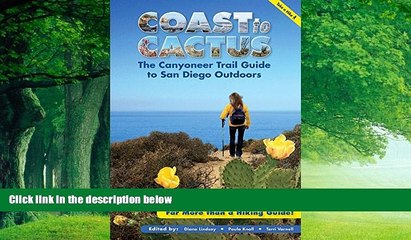 Books to Read  Coast to Cactus: The Canyoneer Trail Guide to San Diego Outdoors  Best Seller Books