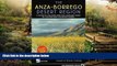 READ FULL  Anza-Borrego Desert Region: A Guide to State Park and Adjacent Areas of the Western