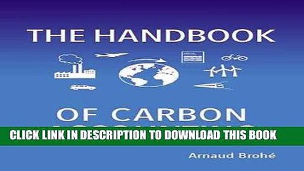 [PDF] The Handbook of Carbon Accounting: How to Bring Values to Life in Your Business Popular