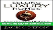 [BOOK] PDF Selling Luxury Homes New BEST SELLER