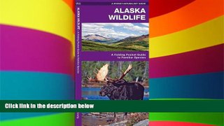 Must Have  Alaska Wildlife: A Folding Pocket Guide to Familiar Species (Pocket Naturalist Guide