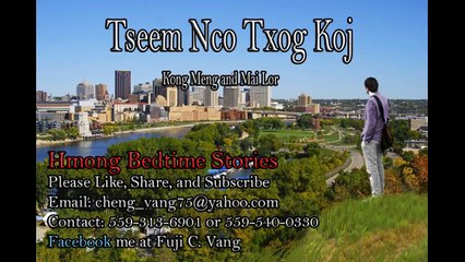 Tseem Nco Txog Koj (Kong Meng & Mai Lor)