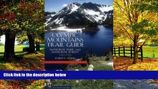 Books to Read  Olympic Mountains Trail Guide: National Park   National Forest 3rd Edition  Best