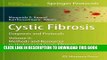 Read Now Cystic Fibrosis: Diagnosis and Protocols, Volume II: Methods and Resources to Understand