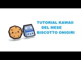 Tutorial kawaii del mese  biscotto onigiri in collaborazione con Chiara Creazioni