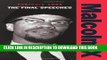 Read Now February 1965: The Final Speeches (Malcolm X speeches   writings) PDF Online