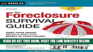 [BOOK] PDF Foreclosure Survival Guide, The: Keep Your House or Walk Away With Money in Your Pocket