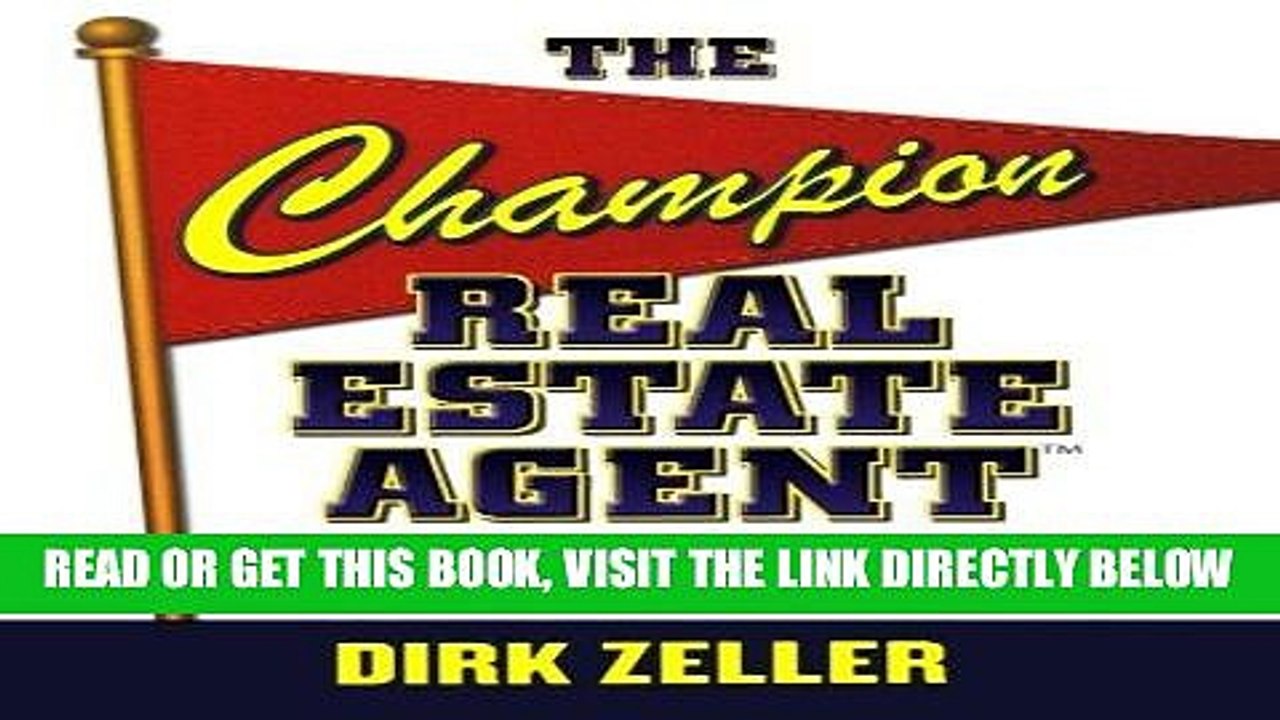 [BOOK] PDF The Champion Real Estate Agent: Get to the Top of Your Game and Knock Sales Out of the