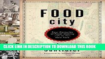 [PDF] Food City: Four Centuries of Food-Making in New York Full Collection