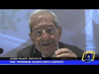 Trani  | Referendum: Violante e Sisto a confronto